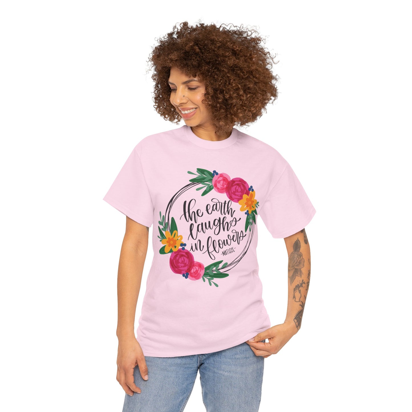 The Earth Laughs in Flowers T-Shirt