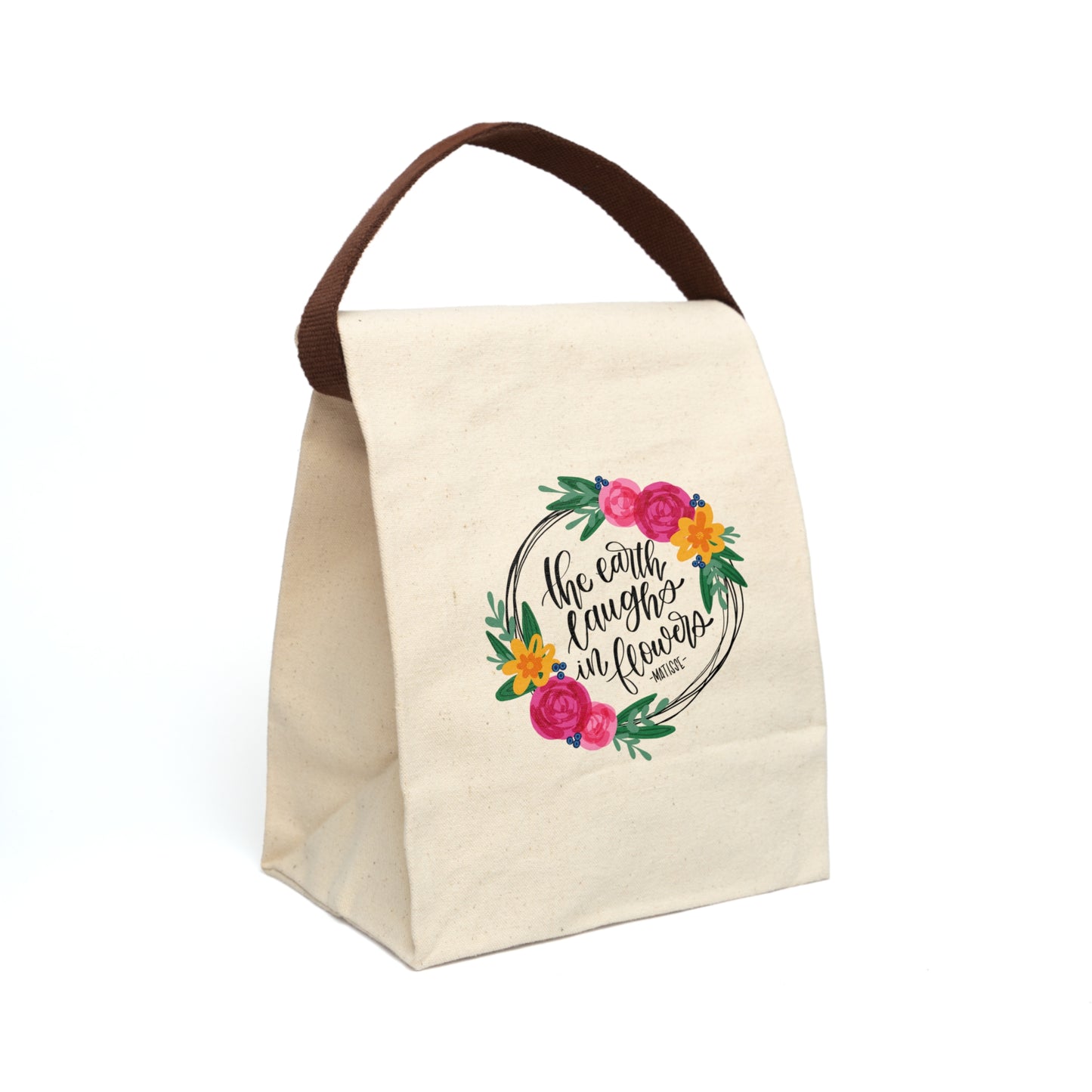 The Earth Laughs In Flowers Canvas Lunch Bag