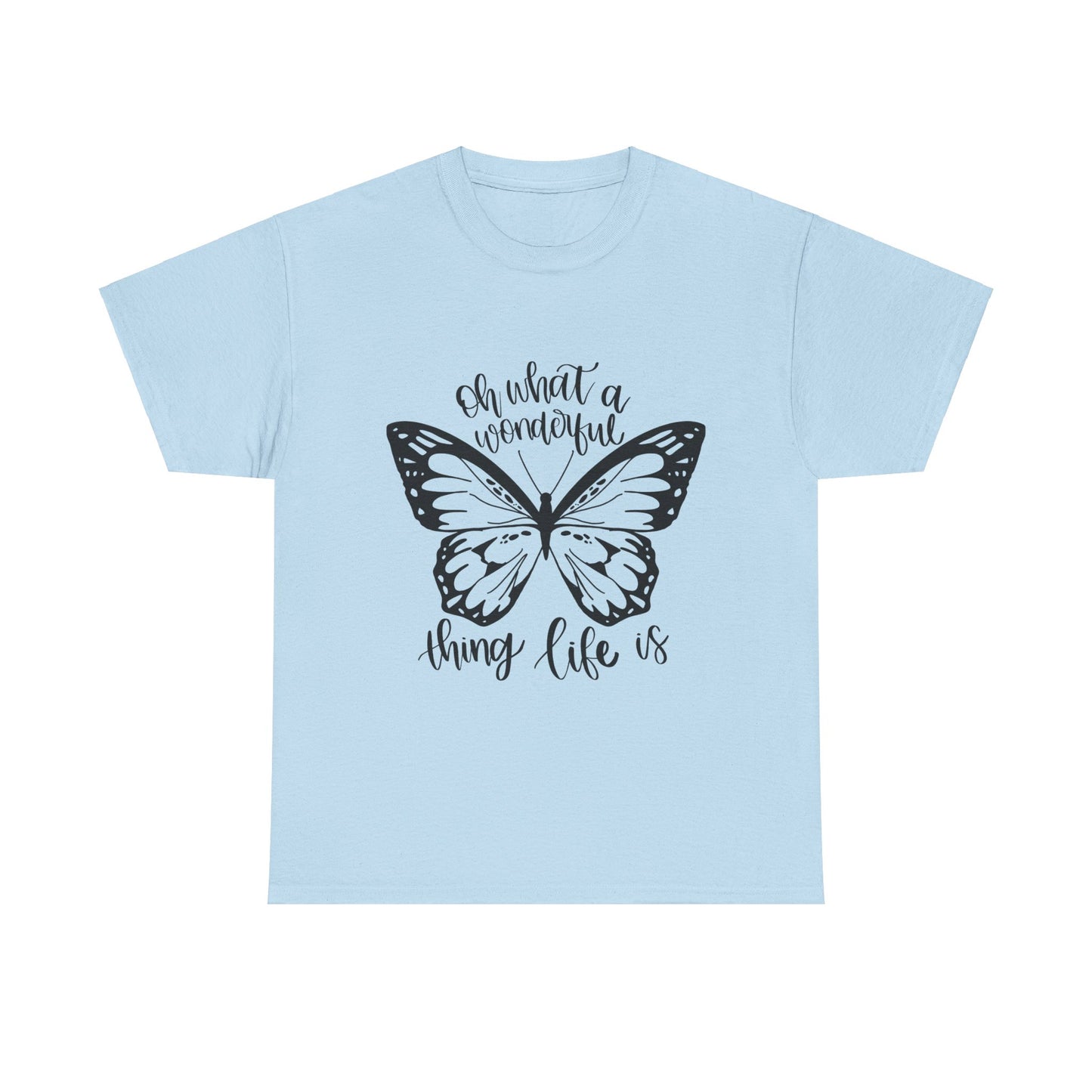 Wonderful Life T-Shirt