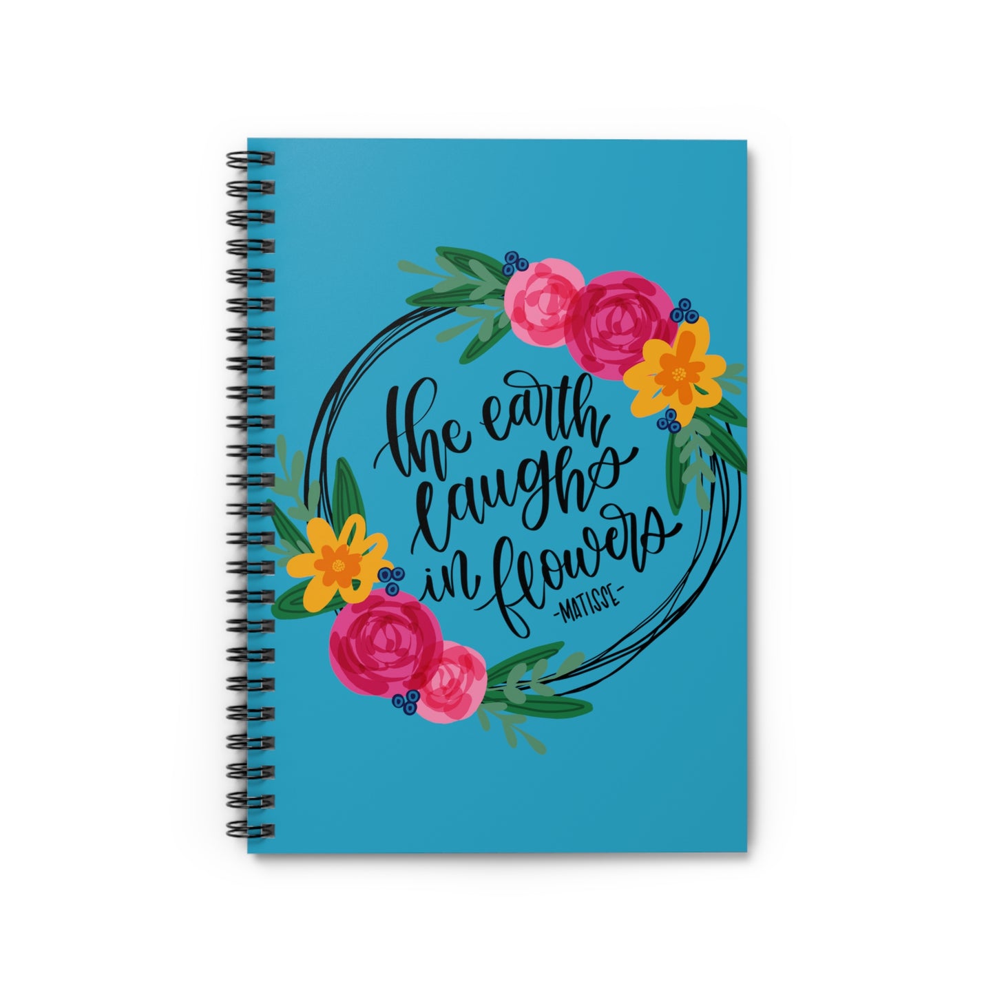 The Earth Laughs in Flowers Notebook